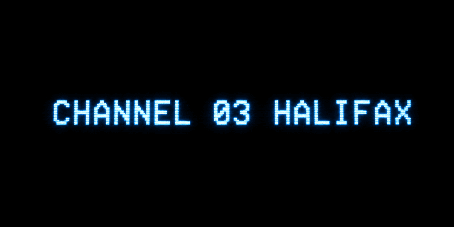 CHANNEL 03 HALIFAX